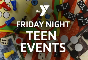 "Friday Night Teen Events" Over a board game photo