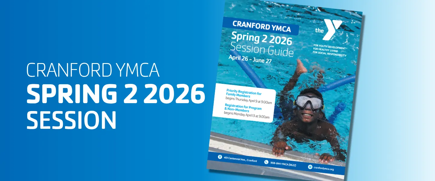 Cover of the Spring 2 2026 Cranford YMCA Session Guide featuring a child in the pool with a floatie.