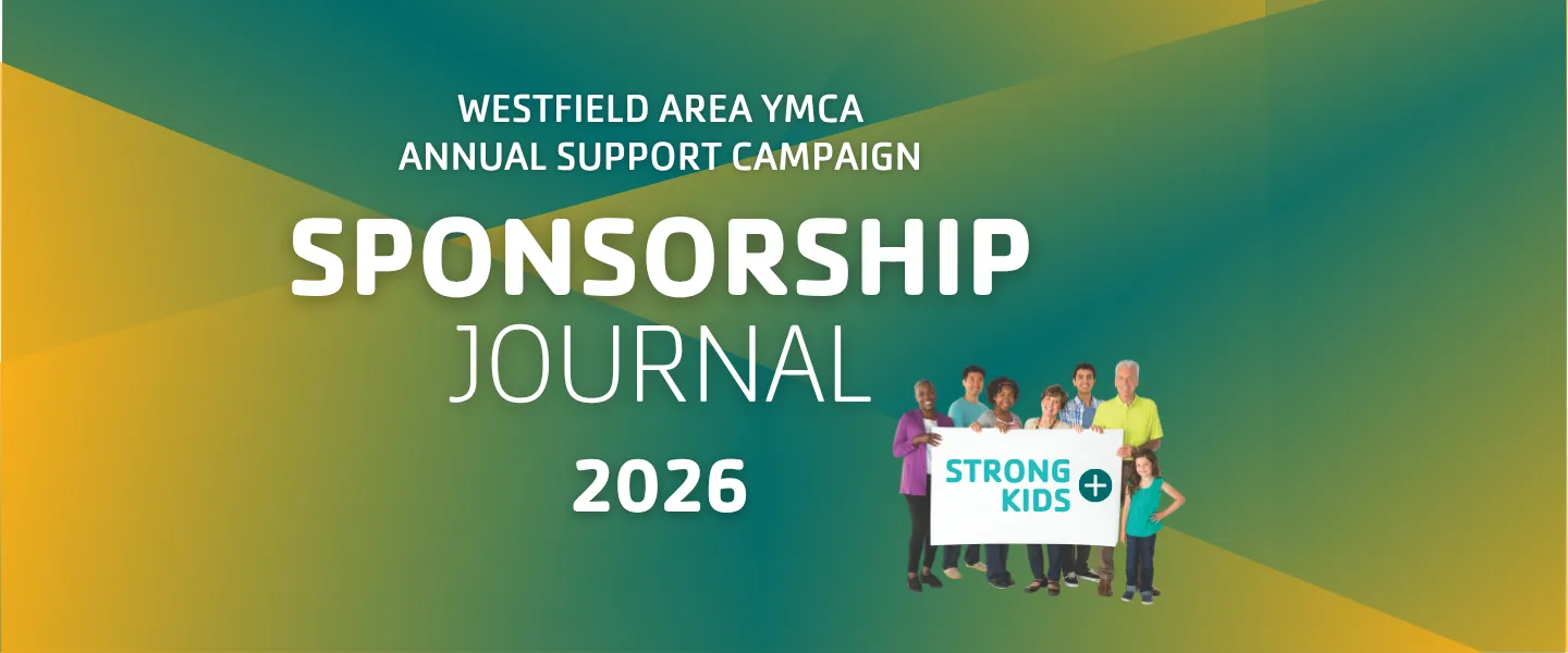 "Westfield Area YMCA Annual Support Campaign Sponsorship Journal 2026"