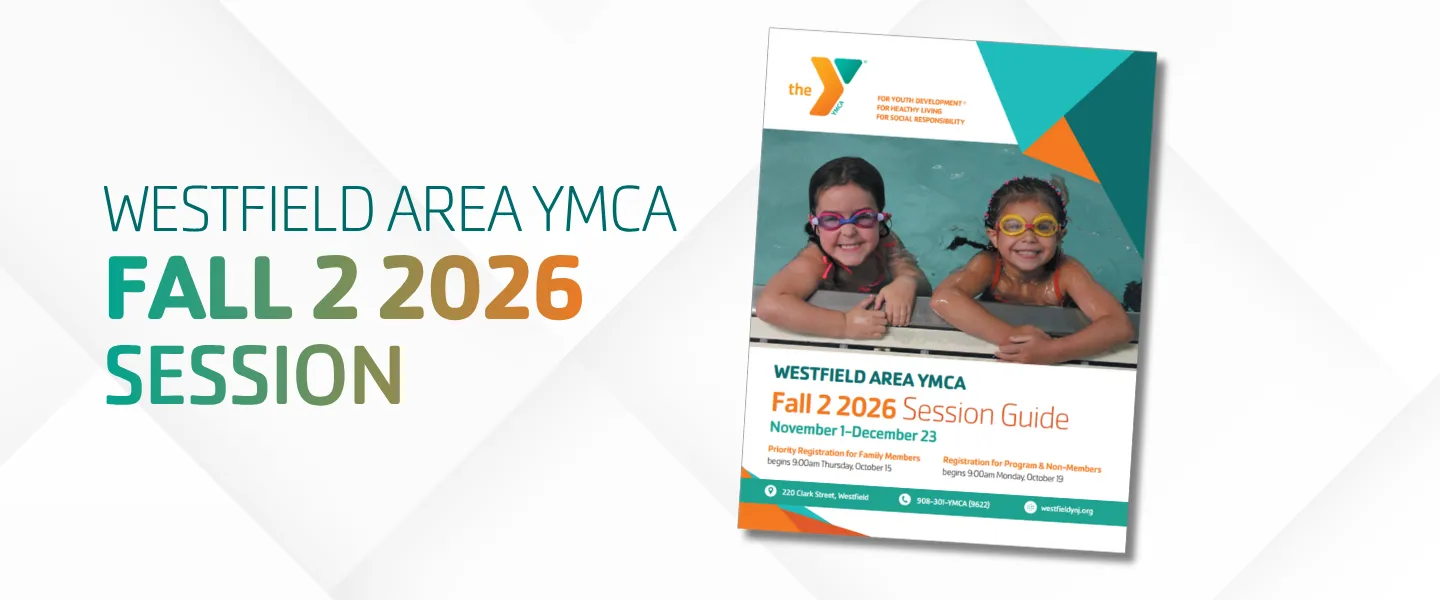 "Westfield Area YMCA Fall 2 2026 Session Guide"