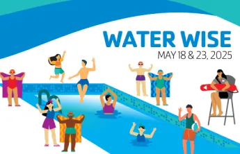 "Water Wise: May 18&23, 2025"
