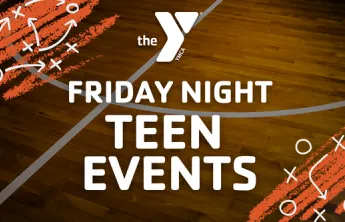 Friday Night Teen Events graphic featuring the YMCA logo over a wooden gym floor, with orange football play diagrams in the corners.