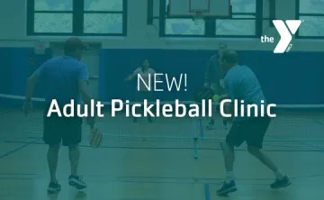 "New! Adult Pickleball Clinic"